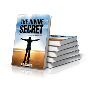 The Divine Secret by Joe Kovacs