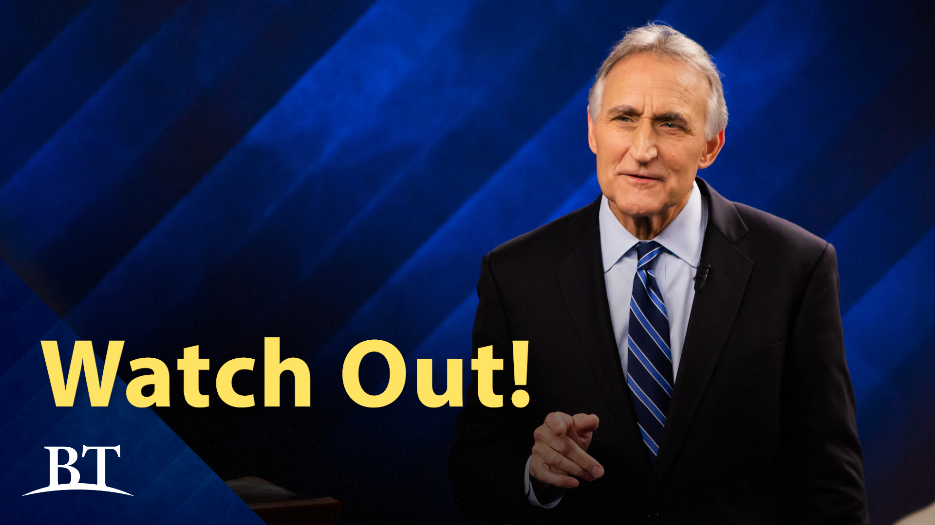 Watch Out! | United Church of God - Vimarsana News