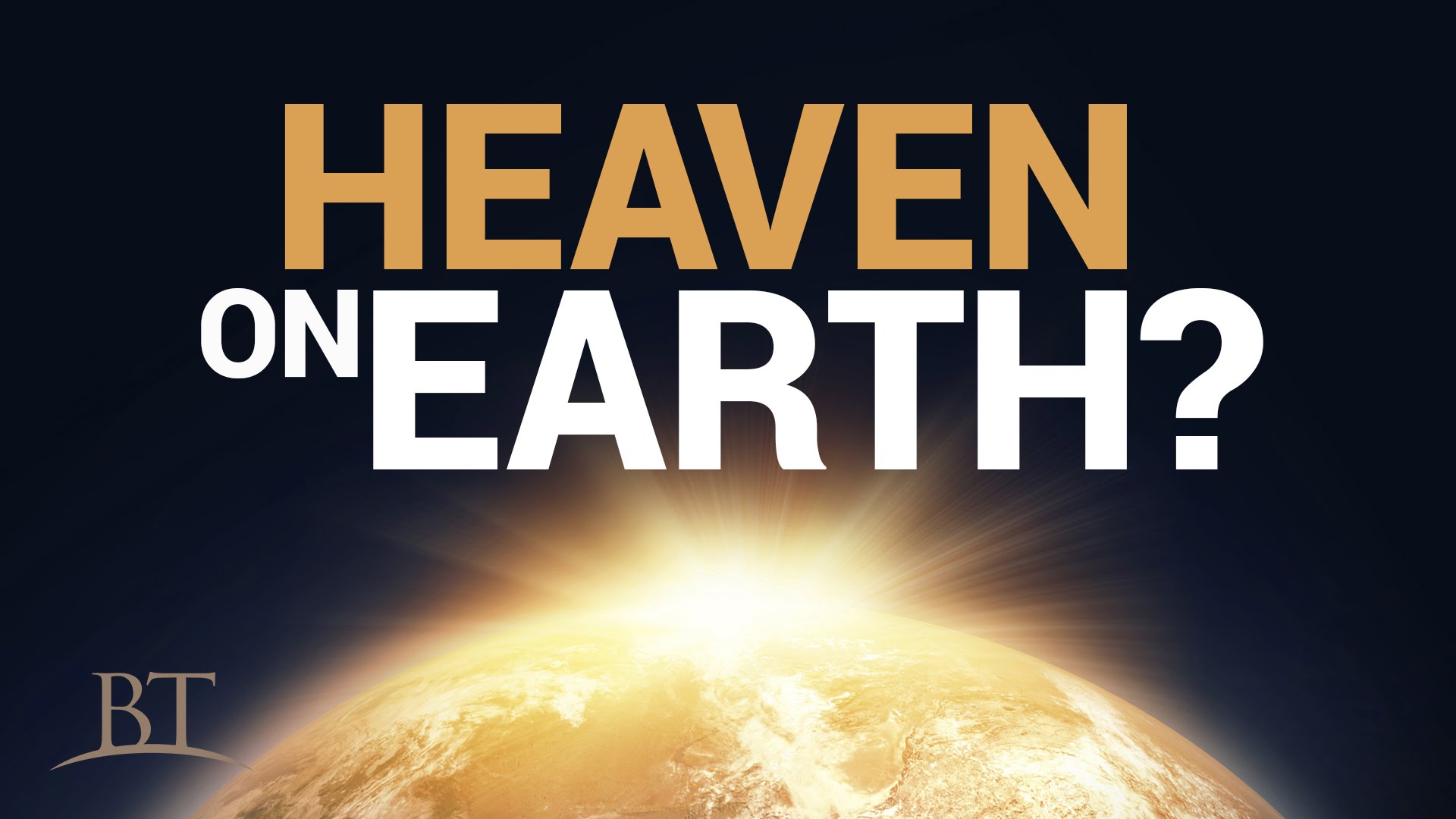 On Earth As It Is In Heaven