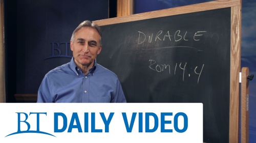 BT Daily -- Are You Durable?