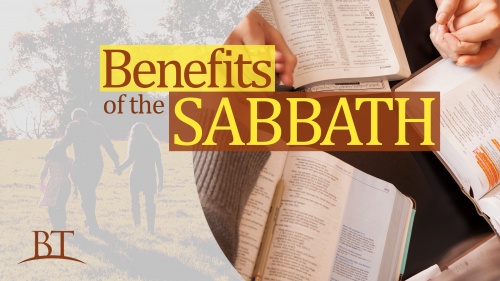 Beyond Today -- Benefits of the Sabbath