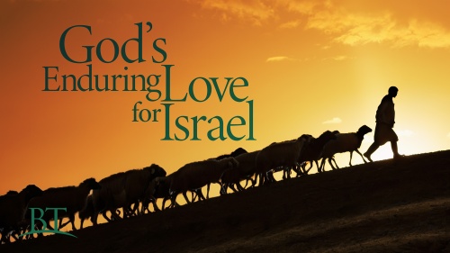 Beyond Today - God's Enduring Love for Israel