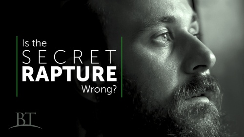 Beyond Today -- Is the Secret Rapture Wrong?