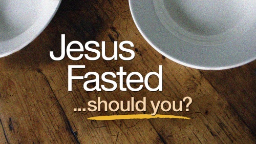 Beyond Today -- Jesus Fasted Should You?