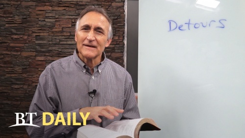 BT Daily: Life's Detours - Part 4