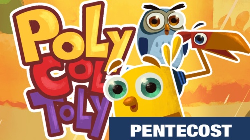 Poly Col y Toly: Pentecost (Episode 03)