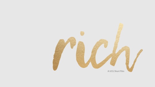UCG Short Film: Rich