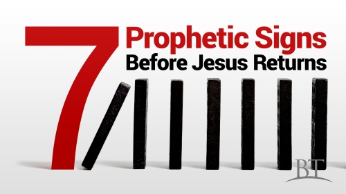 Beyond Today -- Seven Prophetic Signs Before Jesus Returns