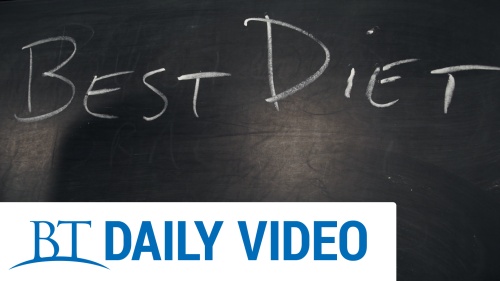 BT Daily -- The Best Diet