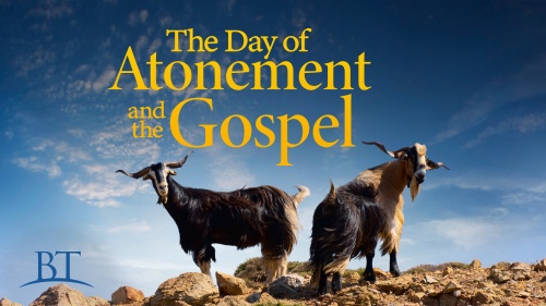 The Day of Atonement and the Gospel