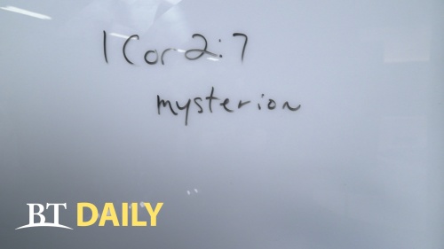 BT Daily: The Mystery of Christianity