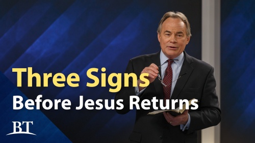 Beyond Today -- Three Signs Before Jesus Returns