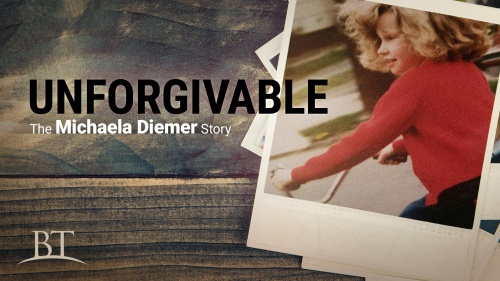 Beyond  Today -- Unforgivable: The Michaela Diemer Story