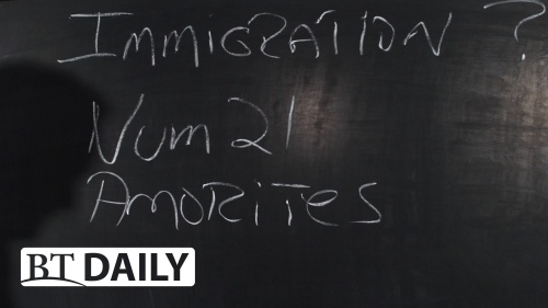 BT Daily -- What Does the Bible Say About Immigration? Part 3