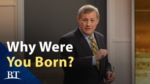 Beyond Today -- Why Were You Born? 