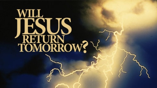 Beyond Today -- Will Jesus Return Tomorrow?
