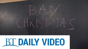 BT Daily: Ban Christmas?