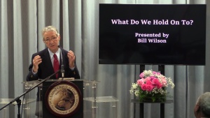 Bill Wilson What Do We Hold On To?