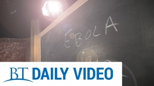 BT Daily: Ebola