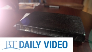 BT Daily: Check Your Bible