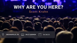 Scott Krohn - Why Are You Here? - Apr. 29, 2023