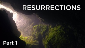 Split-Sermon: The Doctrine of the Resurrections - Part 1