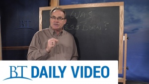 BT Daily: Why Was Jesus Born?