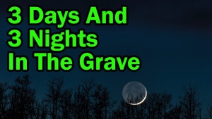 Three Days and Three Nights in The Grave: 70 weeks Prophecy Fulfilled