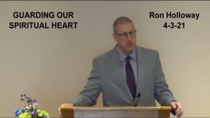 4 3 21 GUARDING OUR SPIRITUAL HEART Ron Holloway