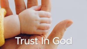 Sermon: Trust in God