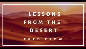 Lessons from the Desert