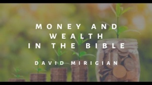 Money and Wealth in the Bible