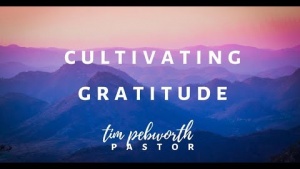 Cultivating Gratitude