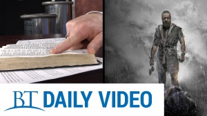 BT Daily: Noah, the Movie