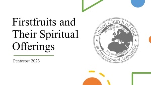 Firstfruits and Their Spiritual Offerings