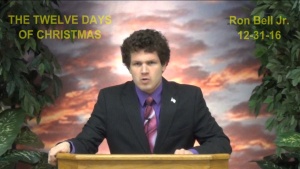 12 31 16 The Twelve Days of Christmas Ron Bell Jr