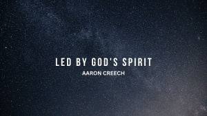Led By God's Spirit