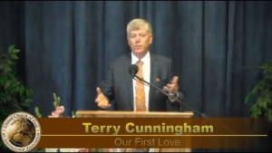 "Our First Love" by Terry Cunningham - Sermonette 2020-04-04