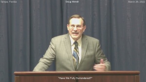 Doug Wendt "Have We Fully Surrendered"