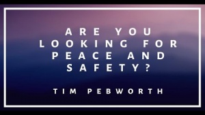 Are You Look for Peace and Safety?