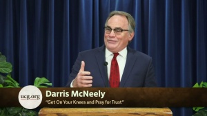 Get On Your Knees and Pray for Trust by Darris McNeely