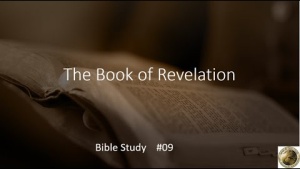 Book of Revelation Bible Study 11