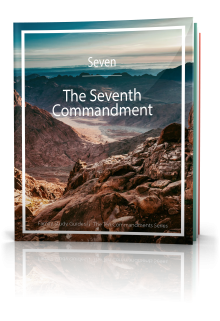 The Ten Commandments: Seventh Commandment