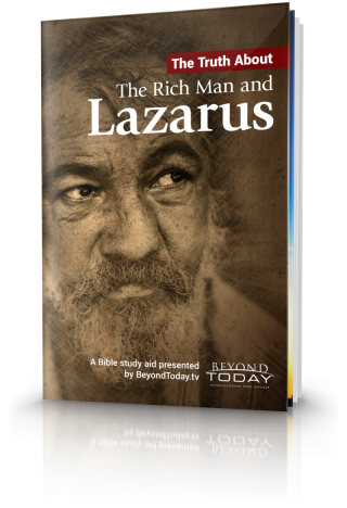 The Truth About The Rich Man and Lazarus