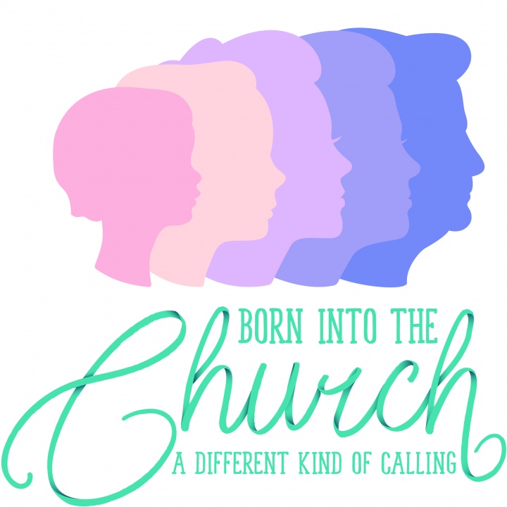 Born Into the Church