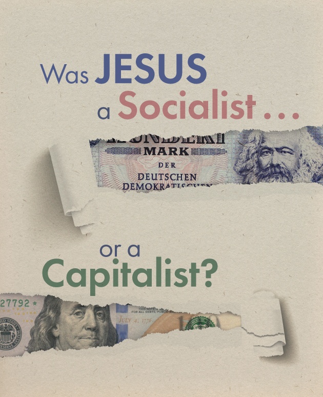 was Jesus a socialist or capitalist?