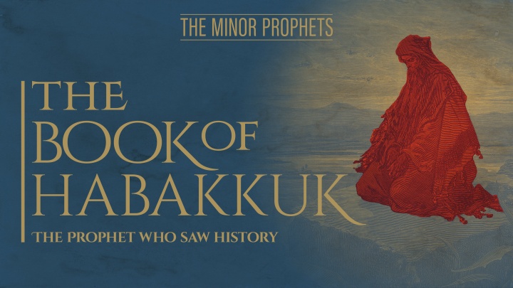 This is an image of the graphic for the Bible study about Habakkuk.