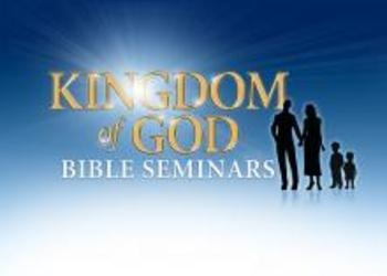 Kingdom of God Seminars: A Whole Church Effort. What is Your Part?