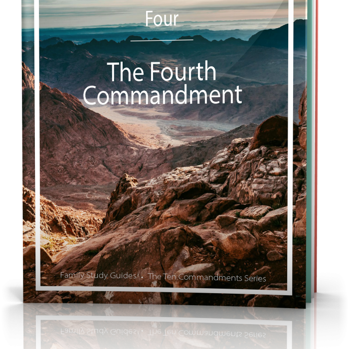 The Ten Commandments: Fourth Commandment