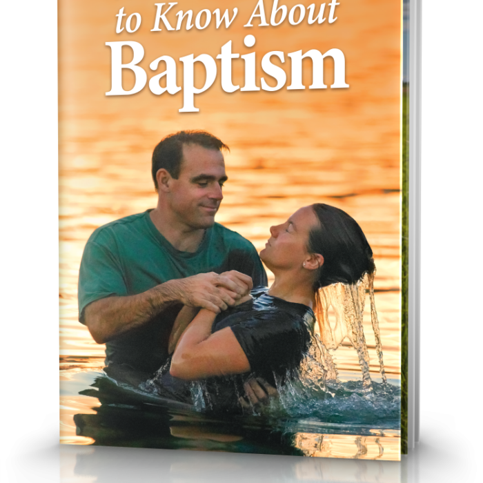 What You Need to Know About Baptism